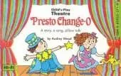 Presto Change-O / Tooth Fairy