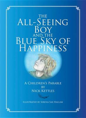 The All-Seeing Boy And The Blue Sky Of Happiness