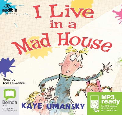 I Live In a Mad House