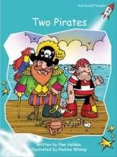 Red Rocket Readers: Fluency Level 2 Fiction Set A: Two Pirates