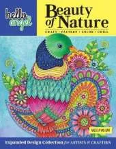 Hello Angel Beauty of Nature: Expanded Design Collection for Artists & Crafters - Craft, Pattern, Color, Chill