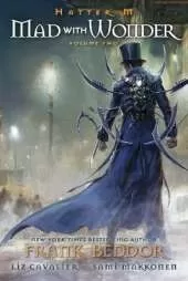 Hatter M: Mad With Wonder: Mad With Wonder