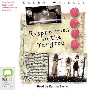 Raspberries on the Yangtze