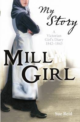 My Story: Mill Girl