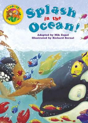 Jamboree Storytime Level A: Splash in the Ocean Big Book