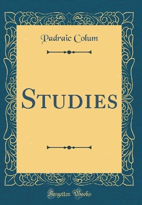 Studies (Classic Reprint)