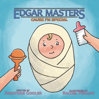 Edgar Masters Cause I'm Special