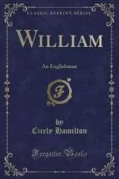 William: An Englishman (Classic Reprint)