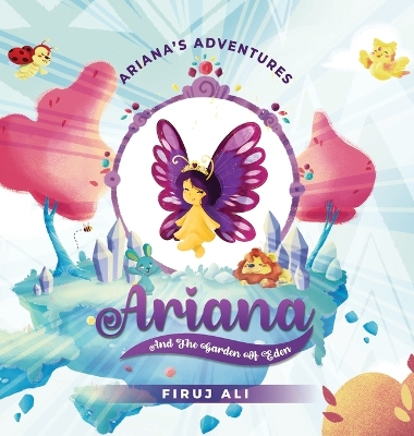Ariana's Adventures: Ariana and the Garden of Eden