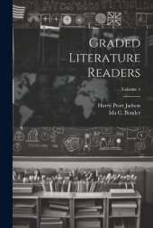 Graded Literature Readers; Volume 4