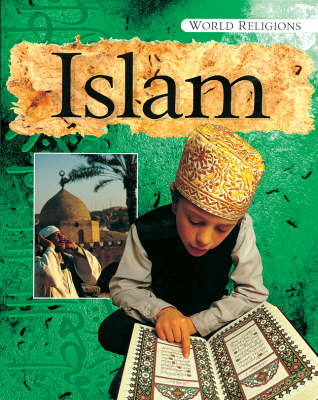 World Religions: Islam