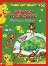 LEARN AND PRACTISE,   PRIMARY MATHEMATICS,   WORKBOOK  ~ 35: Improper Fractions, Mixed Fractions, Comparing and Ordering Fractions