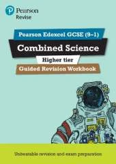 Pearson REVISE Edexcel GCSE Combined Science (Higher) Guided Revision Workbook - for 2026, 2027 exams
