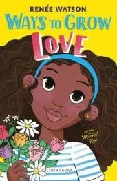 Ways to Grow Love: From the winner of the Newbery Medal 2026