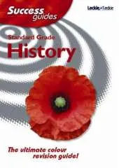 Standard Grade History Success Guide