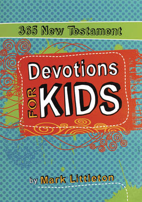 365 New Testament Devotions For Kids