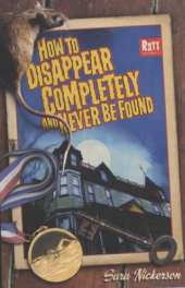 How to Disappear Completely and Never be Found