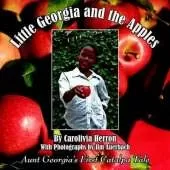 Little Georgia and the Apples: Aunt Georgia's First Catalpa Tale