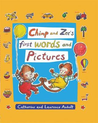 Chimp and Zee's First Words and Pictures