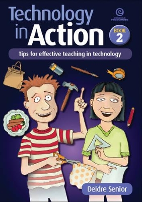Technology in Action Bk 2: Tips for Effective Teaching in Technology