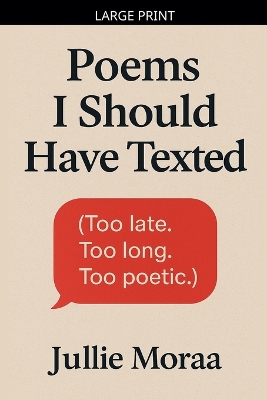 Poems I Should Have Texted
