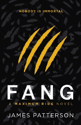 Fang: A Maximum Ride Novel: (Maximum Ride 6)