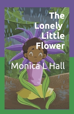 The Lonely Little Flower