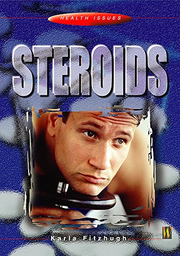 Health Issues: Steroids