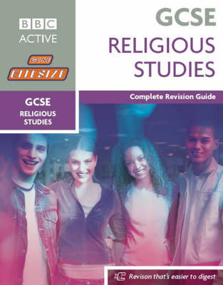 GCSE Bitesize Revision Religious Studies Book: Complete Revision Guide