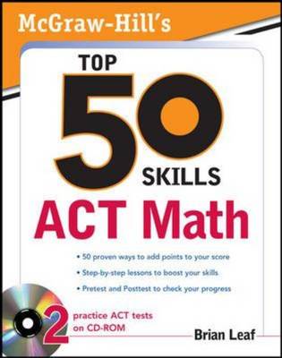 McGraw-Hill's Top 50 Skills for a Top Score: ACT Math