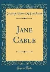 Jane Cable (Classic Reprint)