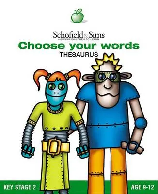 Choose Your Words: School Thesaurus