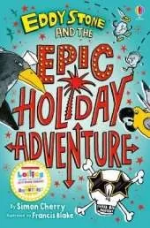 Eddy Stone and the Epic Holiday Adventure