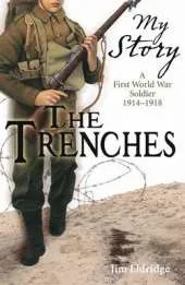 My Story: Trenches