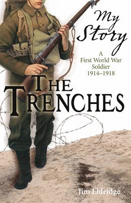 My Story: Trenches