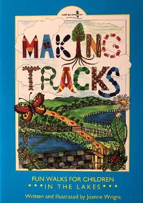 Making Tracks in the Lakes