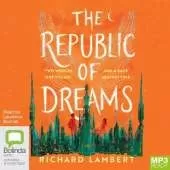 The Republic of Dreams