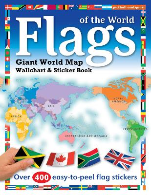 Flags of the World: World Map Wallchart Poster and Sticker Book