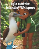Lyla and Island of Whispers: Bobby the Booby