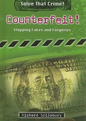 Counterfeit!: Stopping Fakes and Forgeries