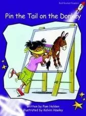Red Rocket Readers: Fluency Level 3 Fiction Set A: Pin the Tail on the Donkey