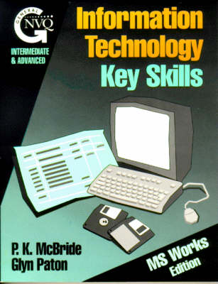 Information Technology Key Skills: Microsoft Works