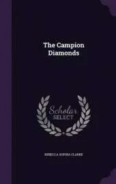 The Campion Diamonds