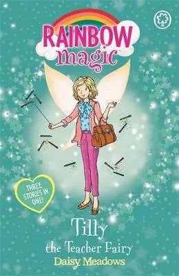 Rainbow Magic: Tilly the Teacher Fairy: Special