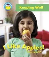 Start Reading: Keeping Well: I Like Apples!