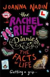 The Rachel Riley Diaries: The Facts of Life