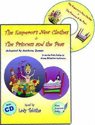 "The Emperor's New Clothes" and "The Princess and the Peas"
