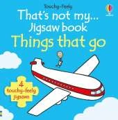 That's not my... jigsaw book: Things that go