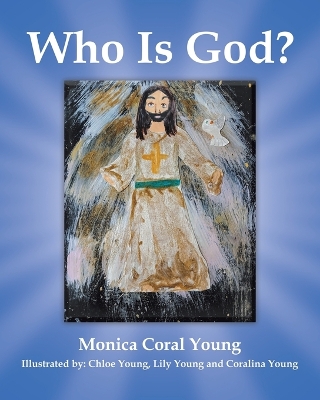 Who Is God?