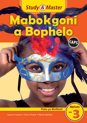 Study and Master Life Skills Grade 3 Caps Learner's Book Sepedi Translation